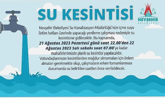Nevşehir Belediyesi’nden Su Kesintisi Duyurusu