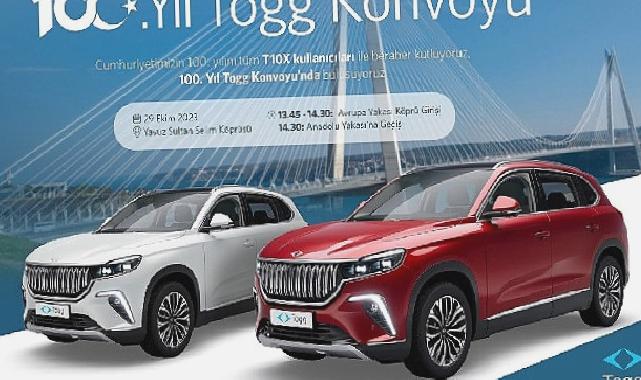 Togg T10X kullanıcıları 29 Ekim Cumhuriyet Bayramı’nda konvoyda buluşacak