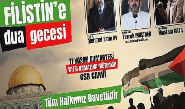 Filistin’e Dua Gecesi Düzenlenecek