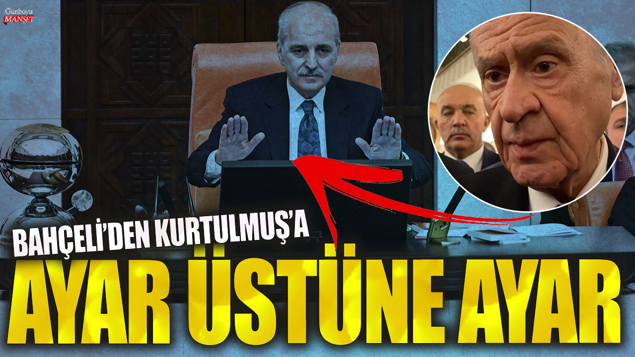 Devlet Bahçeli, Numan Kurtulmuş’a sert eleştirilerde bulundu.