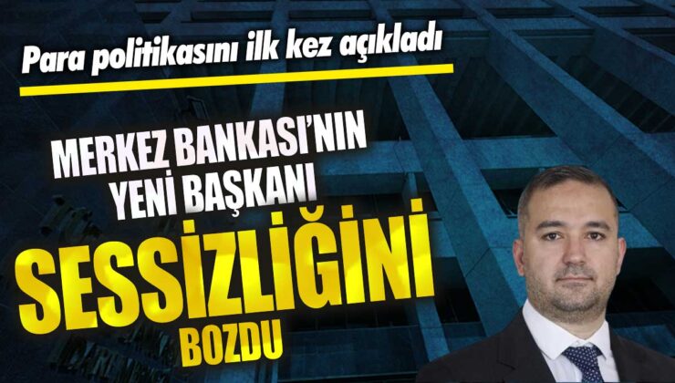 Merkez Bankası’nın yeni Başkanı Fatih Karahan, ilk kez para politikasını açıkladı, sessizliğini bozdu!