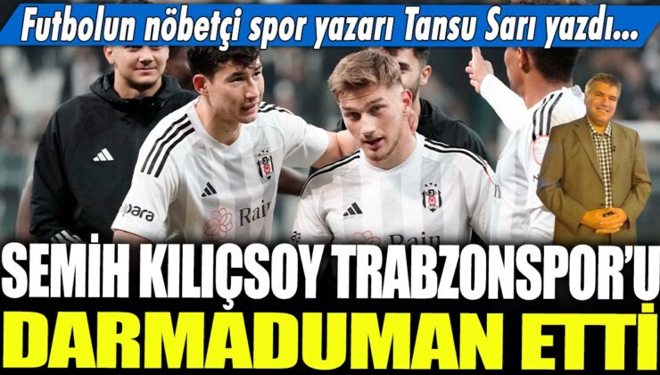 Semih Kılıçsoy’un Trabzonspor’a karşı büyük etkisi: Futbolun nöbetçi spor yazarı Tansu Sarı’nın kaleme aldığı yazı…