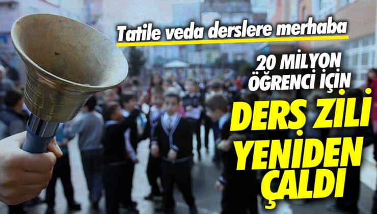 20 milyon öğrenci için yeni dönem başladı: Tatile veda, derslere merhaba
