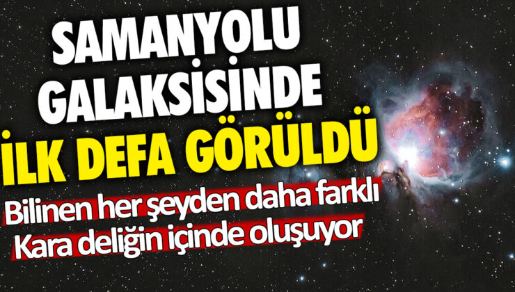 Samanyolu Galaksisi’nde Olağanüstü Keşif: Kara Delik İçinde Yeni Bir Fenomen Keşfedildi ve Bilinen Her Şeyi Aşıyor!