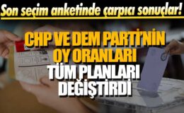 Yeni seçim anketinde dikkat çeken sonuçlar: CHP ve DEM Parti’nin oy oranları beklenmedik şekilde yükseldi, tüm stratejiler değişiyor!