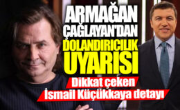 Armağan Çağlayan, Dolandırıcılığa Dikkat Çekiyor: “Benim İsmimle Dolandırmaya Çalışıyorlar!”