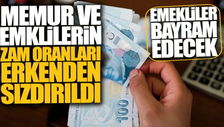 Memur ve Emeklilerin Zam Oranları Erken Sızdı: SSK ve Bağ-Kur’lular Bayram Edecek!